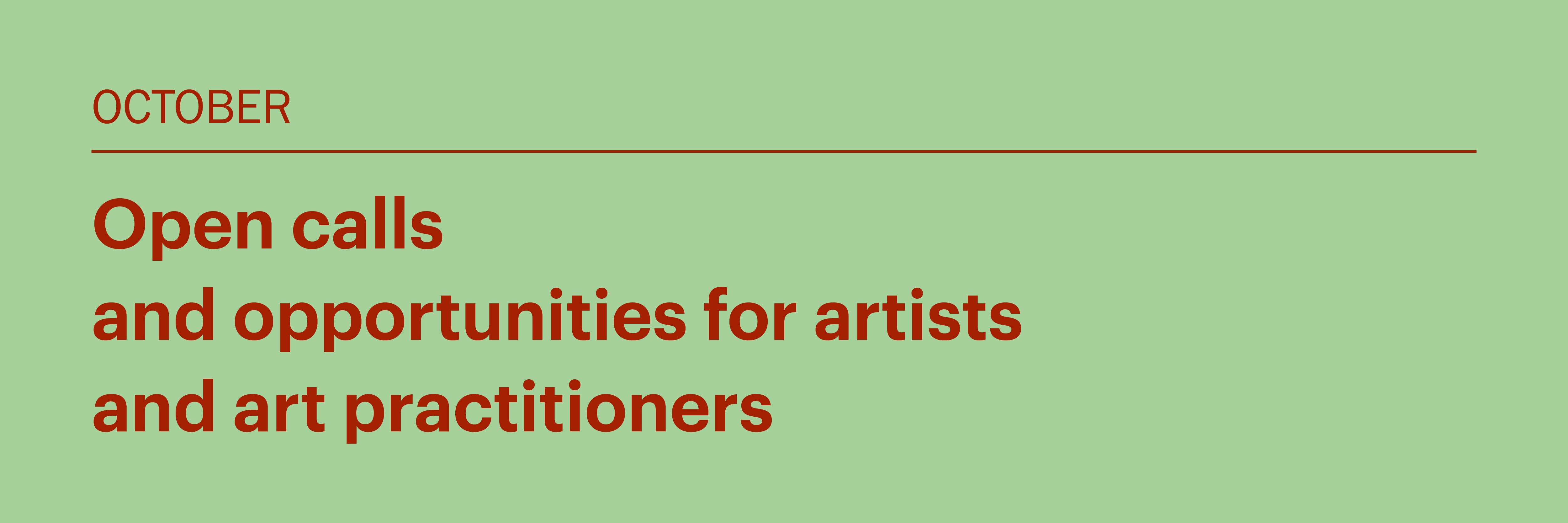 October 2026: Open calls and opportunities for art practitioners