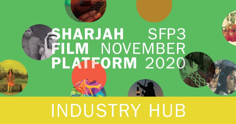 Sharjah Art Foundation’s annual Sharjah Film Platform (SFP) to feature a new industry programme, the SFP Industry Hub