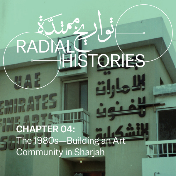 Chapter 4: The 1980s—Building an Art Community in Sharjah
