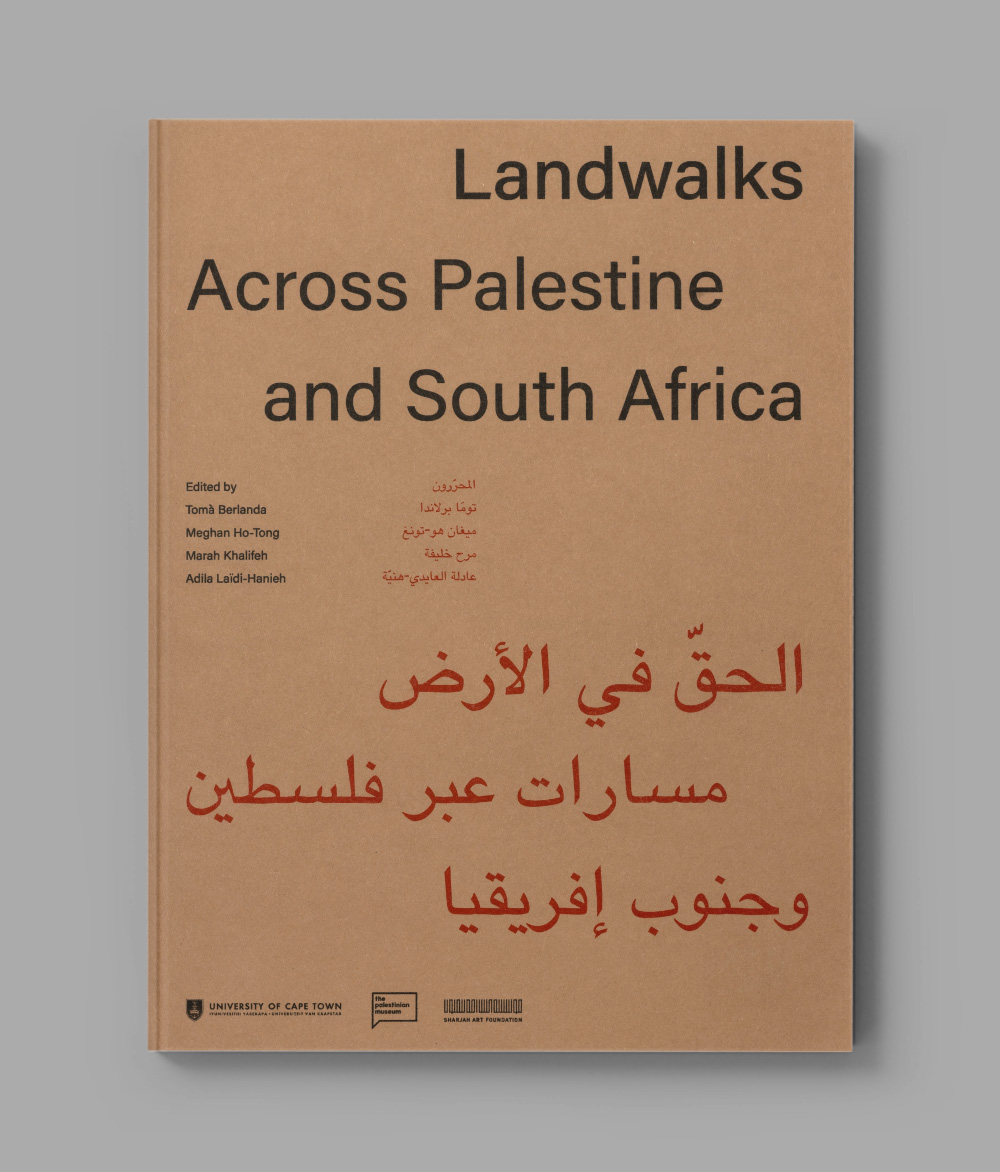 Landwalks: Across Palestine and South Africa