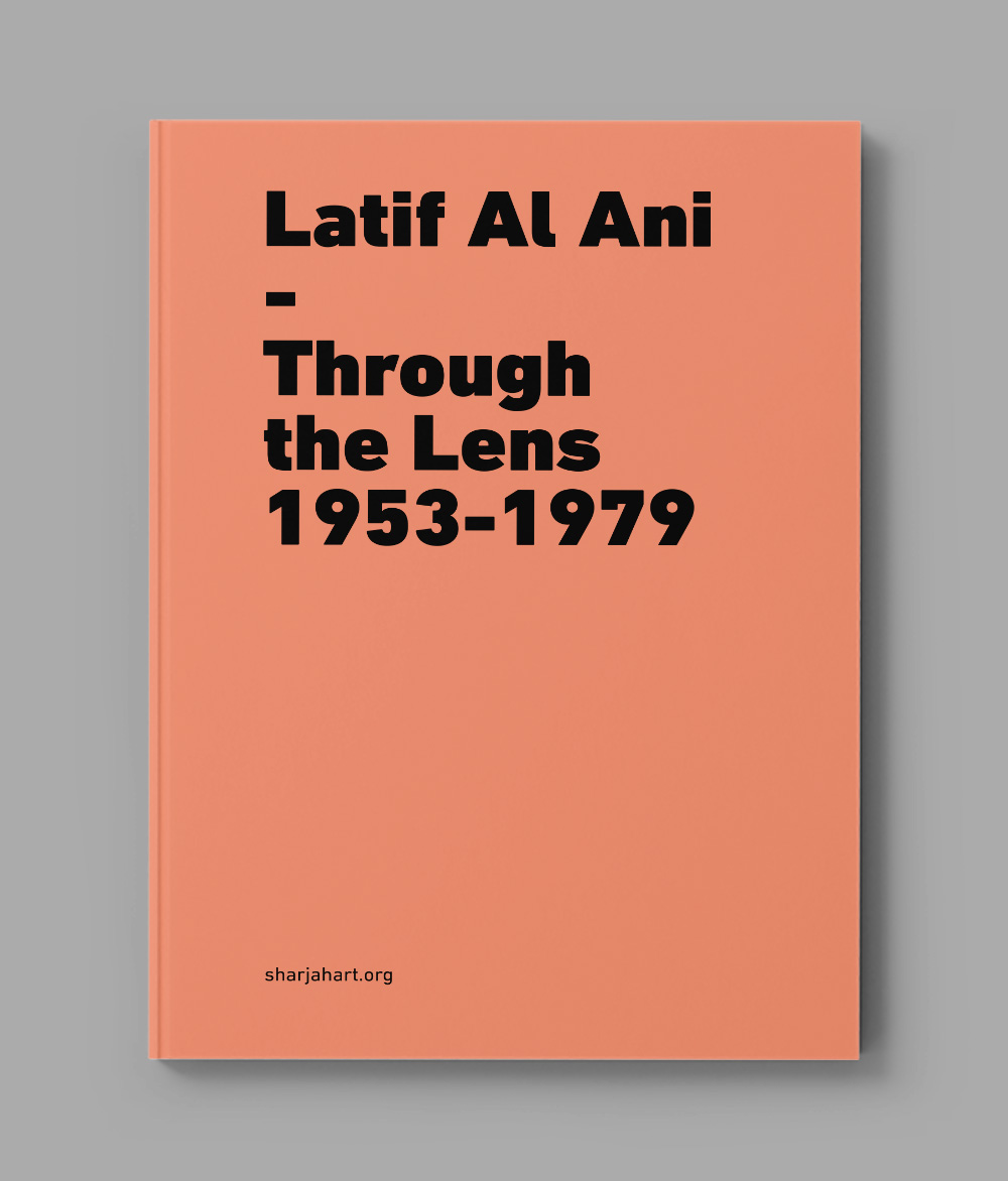 Latif Al Ani: Through the Lens 1953—1979