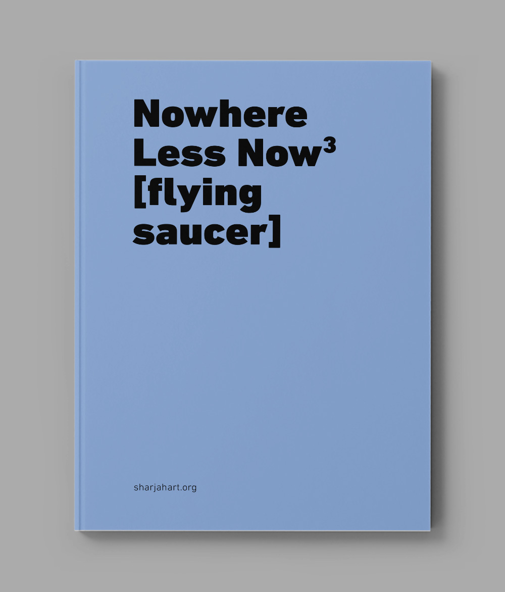 Lindsay Seers and Keith Sargent: Nowhere Less Now³ [flying saucer]