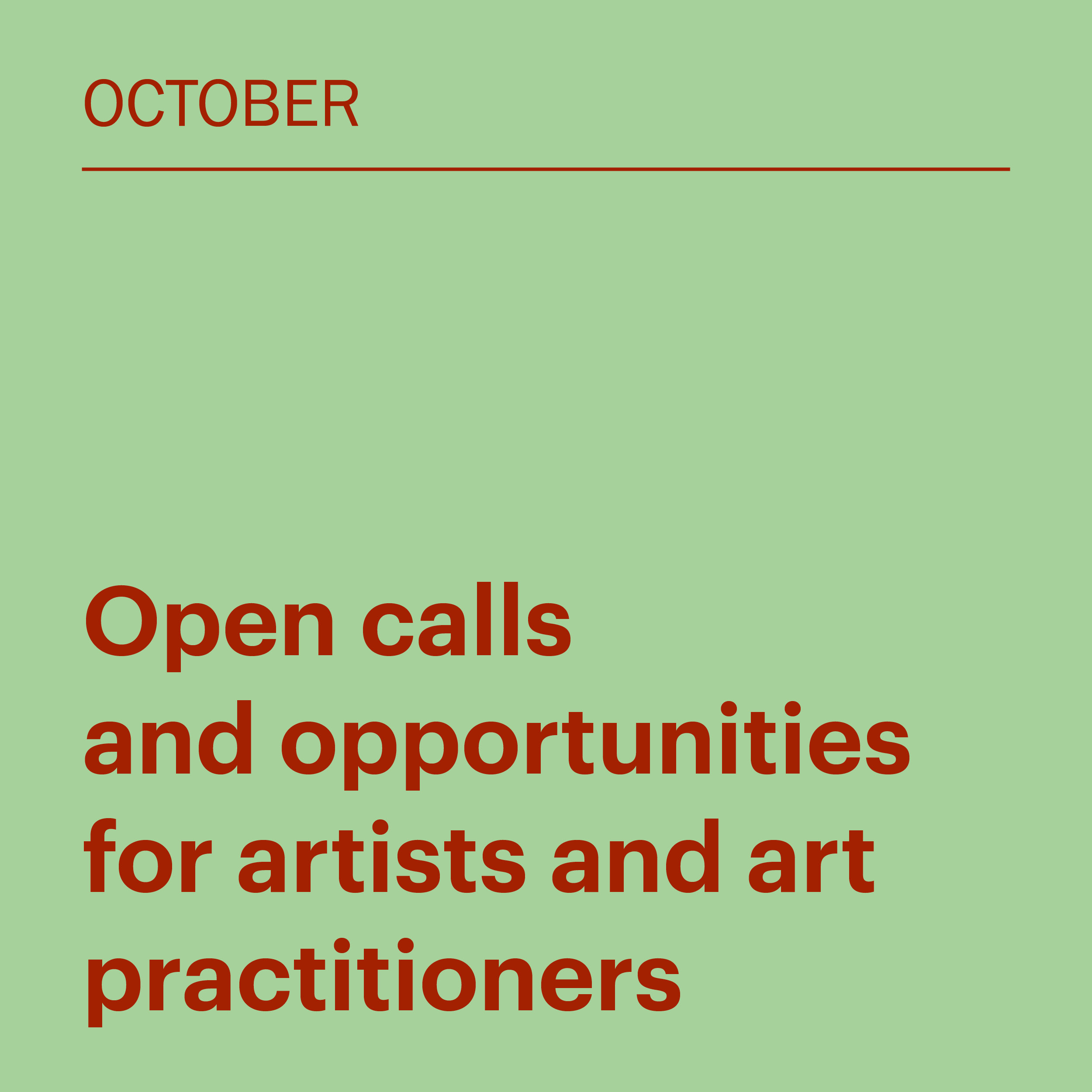 October 2026: Open calls and opportunities for art practitioners