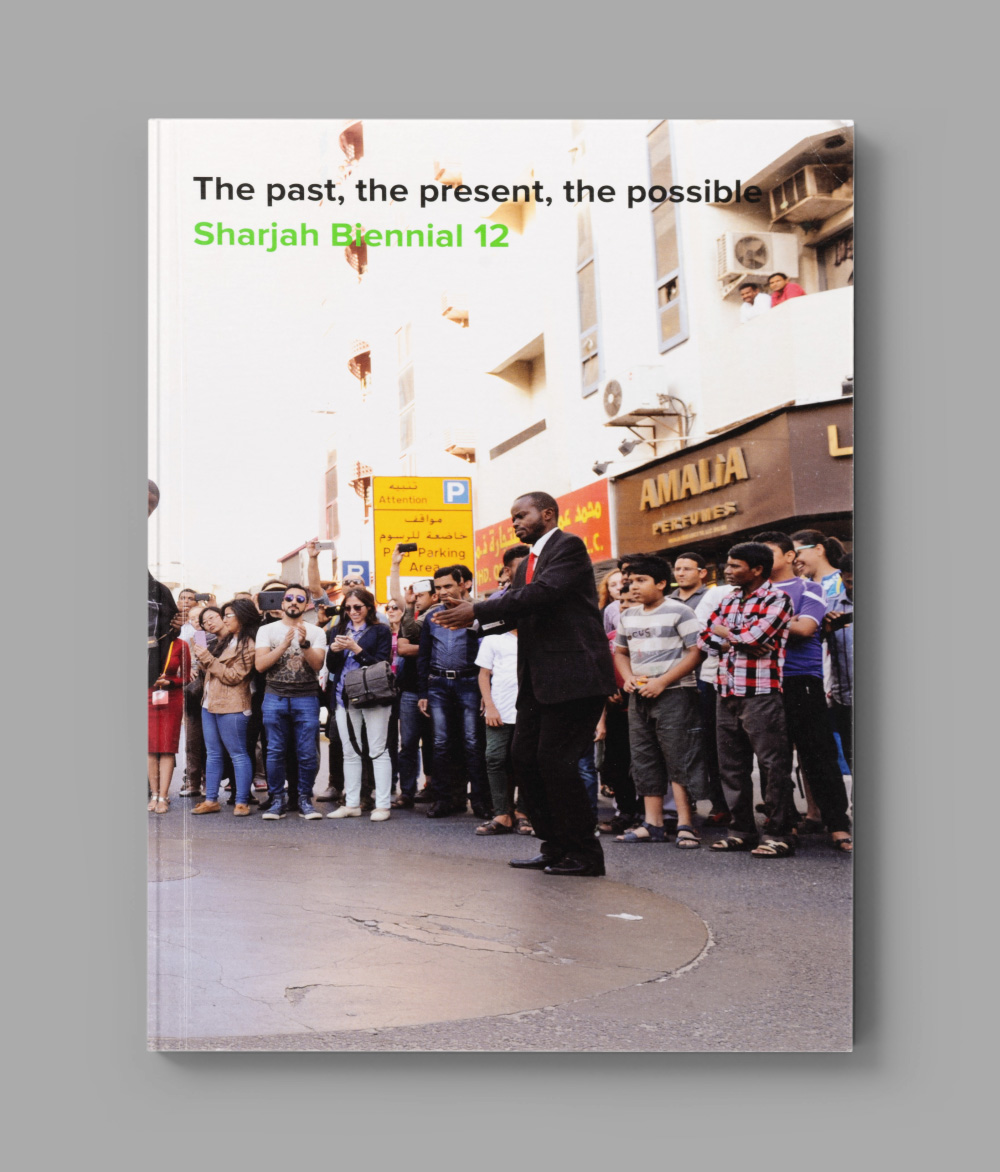 Sharjah Biennial 12: The past, the present, the possible