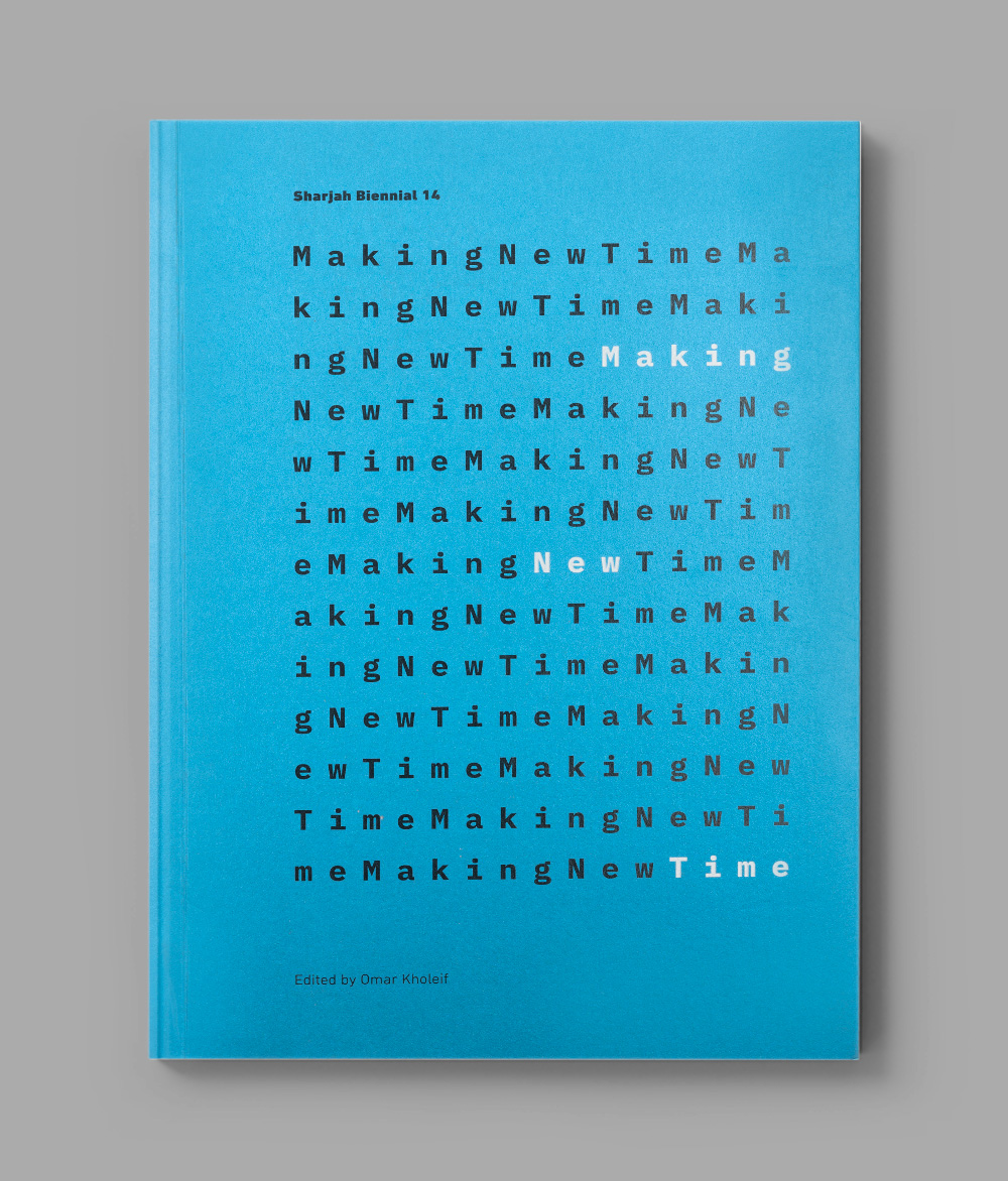 Sharjah Biennial 14: Making New Time