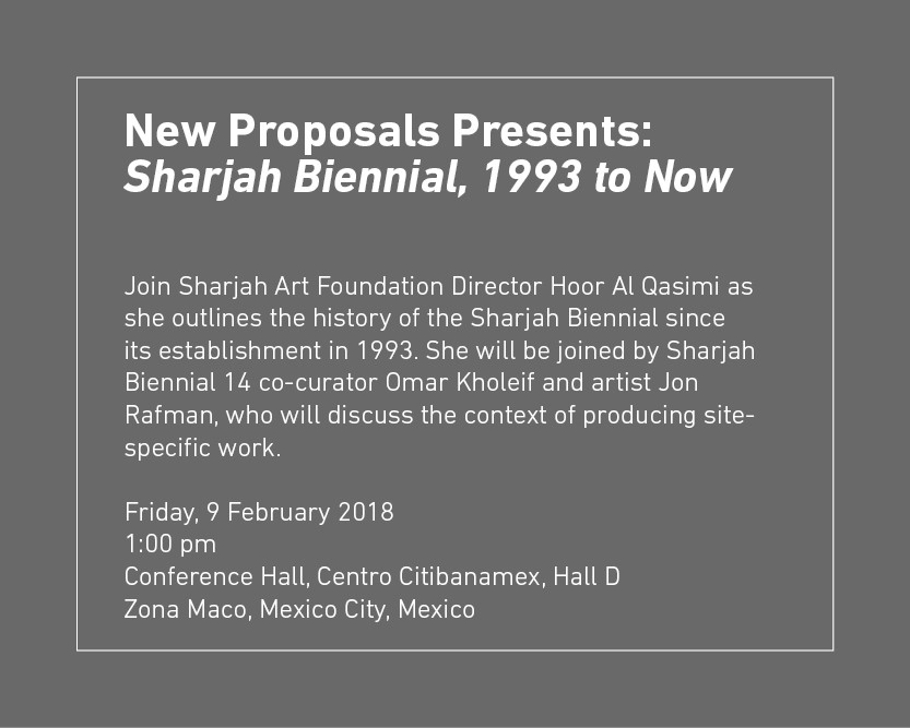 New Proposals Presents: Sharjah Biennial, 1993 to Now